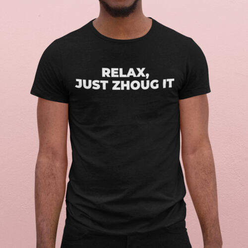 RELAX JUST ZHOUG IT  - Boychik - Triblend T-Shirt Thumbnail